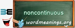 WordMeaning blackboard for noncontinuous